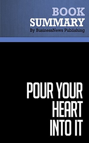 Download Summary: Pour Your Heart Into It - Howard Schultz and Dori Yang: How Starbucks Built a Company One Cup at a Time - BusinessNews Publishing | ePub