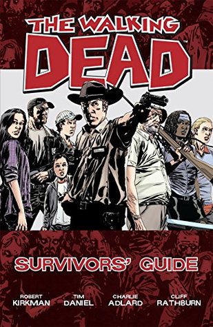Full Download The Walking Dead Survivors' Guide: Collected Edition - Robert Kirkman file in ePub