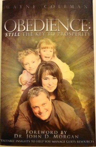 Download Obedience: Still the Key to Prosperity Revised Edition 2009 - Wayne Coleman file in ePub