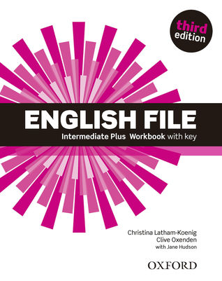 Read Online English File third edition Intermediate Plus Workbook with key - Christina Latham-Koenig | ePub