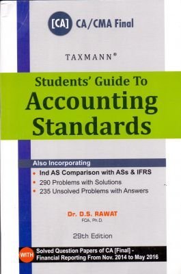 Read Online Students' Guide to Accounting Standards: CA/CRA Final - D.S. Rawat | ePub