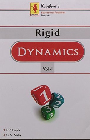 Read Online Rigid Dynamics Vol-I (Code-242-26) 26/E Paperback - Gupa P P | PDF