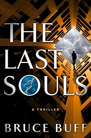 Download The Last Souls: A Thriller (The Soul Series Book 2) - Bruce Buff file in PDF
