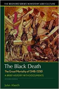 Full Download The Black Death, The Great Mortality of 1348-1350: A Brief History with Documents - John Aberth file in ePub