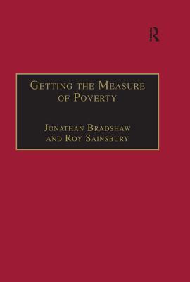 Read Getting the Measure of Poverty: The Early Legacy of Seebohm Rowntree - Jonathan Bradshaw file in ePub