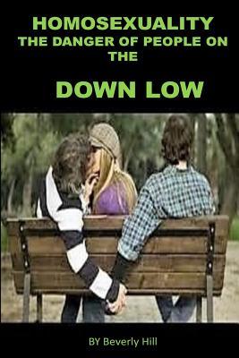 Read Homosexuality: The Danger of People on the Down Low - Beverly Hill file in ePub