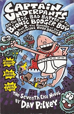 Download Captain Underpants and the Big, Bad Battle of the Bionic Booger Boy - Dav Pilkey | ePub