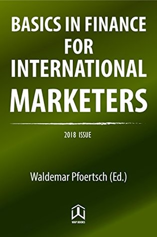 Download Basics in Finance for International Marketers - Waldemar Pfoertsch | PDF