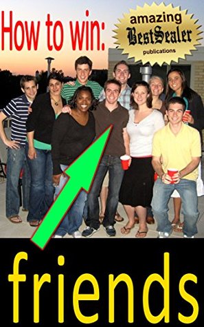 Full Download [Illustrated Report] Discover How to Win Friends and Influence People (Newly Revised Personal Growth & Success Report) - Joey Hart file in ePub