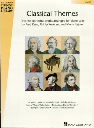 Download Classical Themes - Level 3 Songbook: Hal Leonard Student Piano Library - Phillip Keveren | PDF