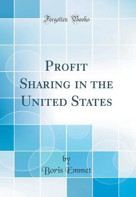 Download Profit Sharing in the United States (Classic Reprint) - Boris Emmet | ePub