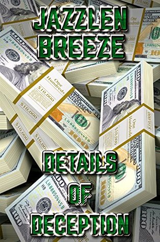 Download Details Of Deception: A Suspense Crime Thriller - Jazzlen Breeze file in PDF