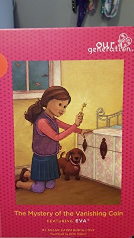 Read Our Generation: the Mystery of the Vanishing Coin - Susan Cappadonia Love | ePub