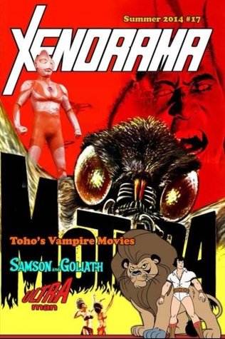 Read Xenorama #17: The Journal of Heroes and Monsters - David McRobie | ePub