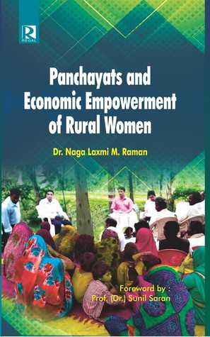 Read Panchayats and Economic Empowerment of Rural Women - Dr Nagalaxmi M Raman file in PDF