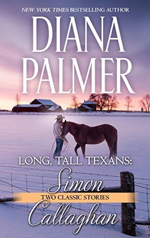 Read Long, Tall Texans: Simon / Long, Tall Texans: Callaghan - Diana Palmer file in ePub
