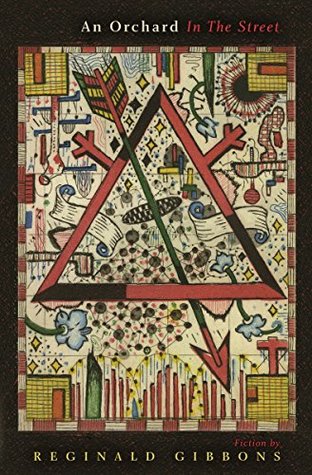 Download An Orchard in the Street (American Readers Series) - Reginald Gibbons | PDF