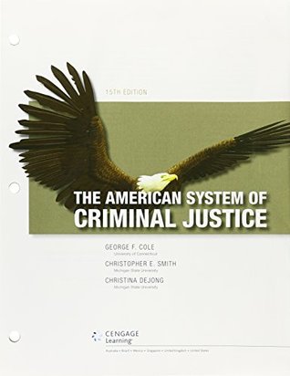 Read The American System of Criminal Justice [with MindTap LMS 1-Term Access Code] - George F. Cole file in PDF