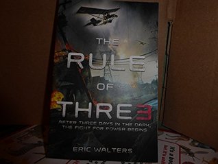 Download The Rule Of 3: Fight For Power - The Enemy Is Everywhere - Eric Walters | ePub