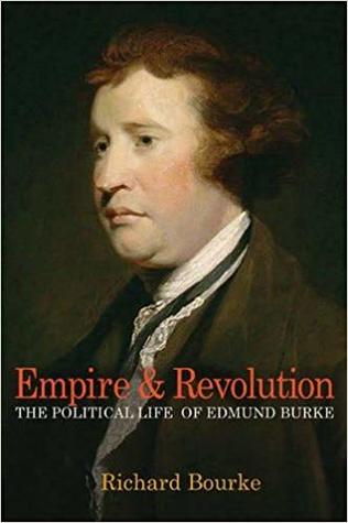 Full Download Empire and Revolution: The Political Life of Edmund Burke - Richard Bourke file in ePub