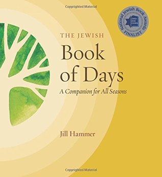 Read The Jewish Book of Days: A Companion for All Seasons - Jill Hammer | ePub