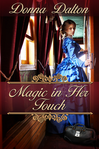 Full Download Magic In Her Touch, The Gifted Series Book #2 - Donna Dalton | PDF