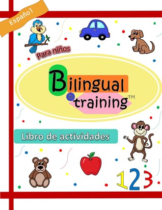 Read Online Bilingual in Training: Numbers and Colors Activity Book - Rocio Monroy | ePub