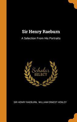 Download Sir Henry Raeburn: A Selection from His Portraits - Sir Henry Raeburn | PDF