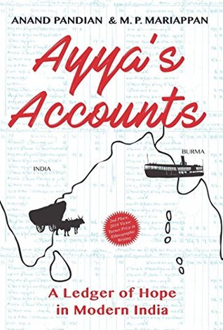 Download Ayya's Accounts: A Ledger of Hope in Modern India - Anand Pandian file in PDF