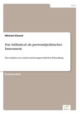 Download Das Sabbatical ALS Personalpolitisches Instrument - Michael Klowat | ePub
