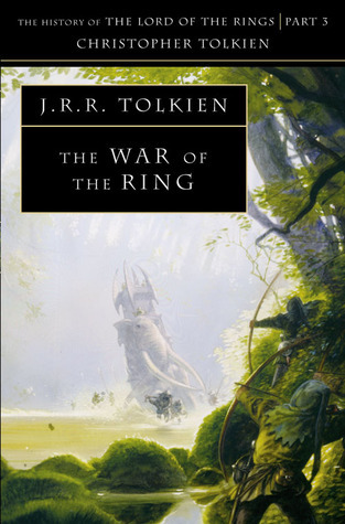 Read Online The War of the Ring: The History of The Lord of the Ring, Part Three - J.R.R. Tolkien | PDF