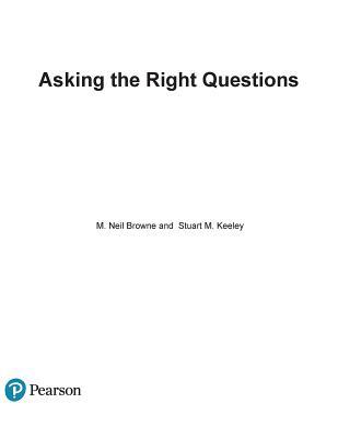 Full Download Asking the Right Questions: A Guide to Critical Thinking - M. Neil Browne file in ePub