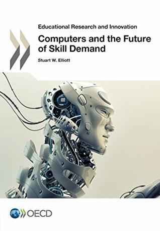 Download Computers and the Future of Skill Demand (Education) - Collectif | PDF