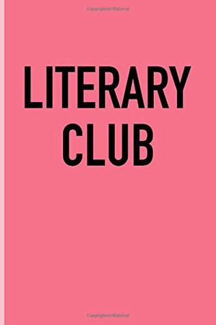 Full Download Literary Club: A 6x9 Inch Matte Softcover Journal Notebook With 120 Blank Lined Pages -  file in ePub