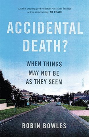 Download Accidental Death? When things may not be as they seem - Robin Bowles file in ePub