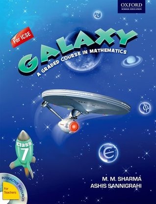 Read Galaxy Coursebook 7: A Graded Course in Mathematics - M.M. Sharma | ePub