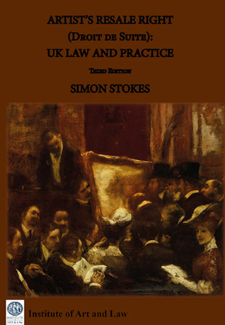 Download Artist's Resale Right (Droit de Suite): UK Law and Practice (Third Edition) - Simon Stokes file in ePub