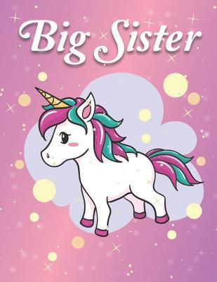 Full Download Big Sister: Magical Unicorn Notebook Journal Sketchbook for Writing Drawing Doodling Sketching with Inspirational Quotes and Unicorn Coloring Pages for Kids - Veropa Press file in ePub