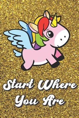 Download Start Where You Are: Flying Pink Unicorn On Gold Glitter Stars Effect Background, Lined Paper Note Book For Girls or Boys To Draw, Sketch & Crayon or Color (Kids Teens and Adult Journal Books) - Janice H. McKlansky Publishing | ePub