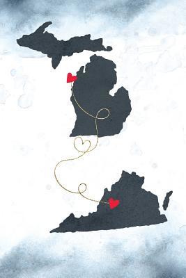 Read Michigan & Virginia: Long Distance Out of State Notebook - Blank Lines -  file in PDF