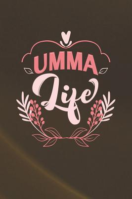 Download Umma Life: Family life Grandma Mom love marriage friendship parenting wedding divorce Memory dating Journal Blank Lined Note Book Gift -  file in ePub