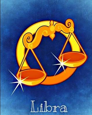 Read Libra: 8x10 Inch 100 Pages Lined Journal Includes Zodiac Symbol On Cover And Pages - David Signs file in PDF