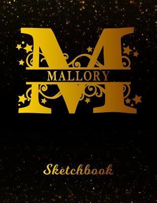Download Mallory Sketchbook: Letter M Personalized First Name Personal Drawing Sketch Book for Artists & Illustrators Black Gold Space Glittery Effect Cover Scrapbook Notepad & Art Workbook Create & Learn to Draw -  | PDF