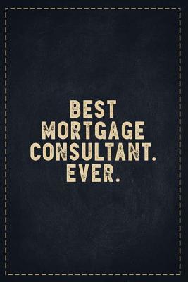 Download The Funny Office Gag Gifts: Best Mortgage Consultant. Ever. Composition Notebook Lightly Lined Pages Daily Journal Blank Diary Notepad 6x9 - Theofficeboss file in ePub