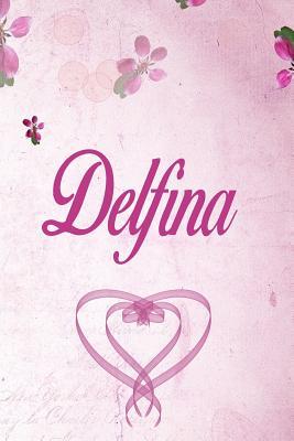 Read Online Delfina: Personalized Name Notebook/Journal Gift For Women & Girls 100 Pages (Pink Floral Design) for School, Writing Poetry, Diary to Write in, Gratitude Writing, Daily Journal or a Dream Journal. - Personalized Name Publishers file in ePub