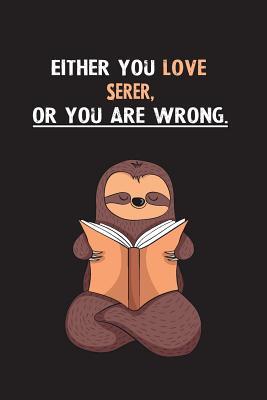Full Download Either You Love Serer, Or You Are Wrong.: Yearly Home Family Planner with Philoslothical Sloth Help -  | ePub