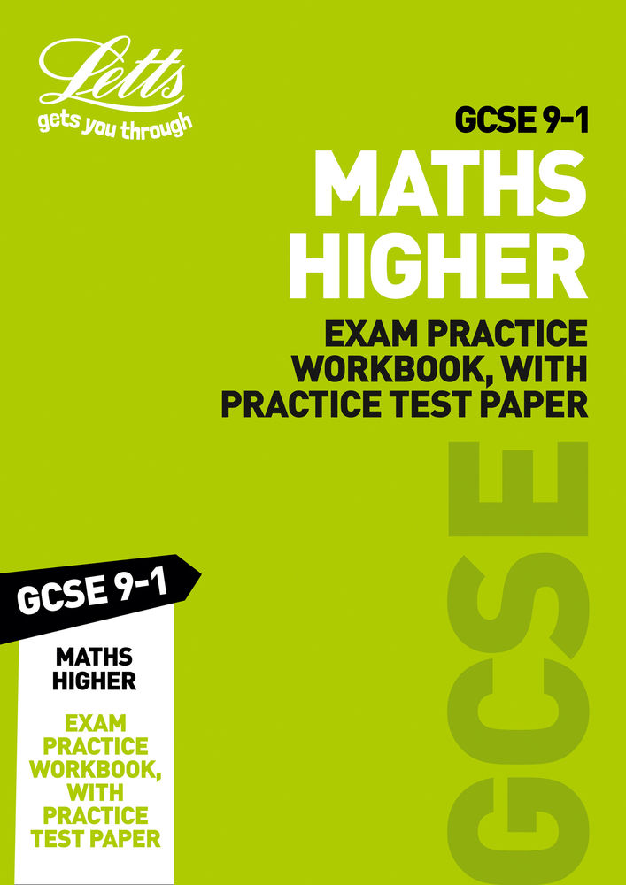 Read Letts GCSE 9-1 Revision Success – GCSE 9-1 Maths Higher Exam Practice Workbook, with Practice Test Paper - Letts GCSE file in ePub