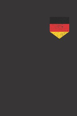 Read Online Germany Flag German Pride Notebook Journal: Germany Flag German Pride Notebook Journal Gift Dot Grid 6 x 9 120 Pages - Made Publishing | PDF