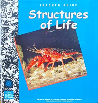Read Structures of Life, Teacher's Guide (FOSS-Full Option Science System) - Delta Education Staff | PDF