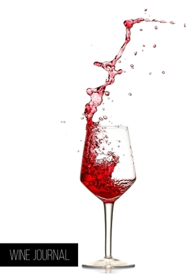 Read Wine Journal: Wine Tasting Log Wine Tasting Notebook Wine Pairing Guide Winery Tracker Gift for Wine Lovers & Connoisseurs - Idine Creations | ePub